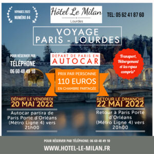 PARIS-LOURDES FROM 20 TO 22 MAY 2022
